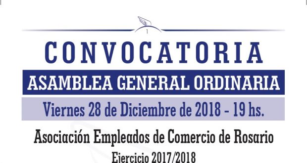 Convocatoria Asamblea General Ordinaria 2018 Asociacion Empleados De Comercio De Rosario